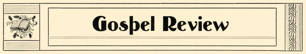 Gospel Review