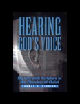 Hearing God's Voice: My Life with Scripture in the Churches of Christ by Thomas H. Olbricht