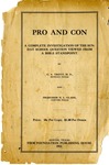 Pro and Con, A Complete Investigation of the Sunday School Question Viewed from a Bible Standpoint