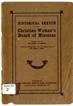 Historical Sketch Of the Christian Woman's Board of Missions
