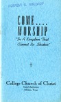 Come.... Worship: "In A Kingdom that Cannot Be Shaken" by [College Church of Christ, Abilene, Texas]