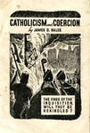 Catholicism and Coercion Flyer by James D. Bales