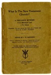What Is The New Testament Church? A Discussion Between F.B. Srygley and J.N. Hall by J. W. Shepherd