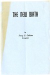 The New Birth by Perry B. Cotham