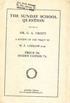 The Sunday School Question
