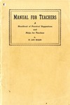 Manual For Teachers: A Handbook Of Practical Suggestions and Help for Teachers by H. Leo Boles