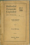 Methodist Dynamite Exploded, Third Edition