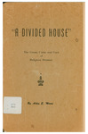 A Divided House: The Cause, Curse, and Cure of Religious Division by Arley E. Moore