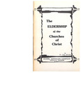 The Eldership of the Churches of Christ by H. Leo Boles