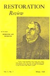 Restoration Review, Volume 1, Number 1 (1959) by Leroy Garrett, Donald H. Andrews, W Carl Ketcherside, and Bob E. Duncan