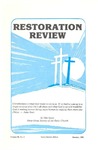 Restoration Review, Volume 28, Number 1 (1986)