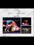 ACU Theatre: (vol. 5) 2010-2015 by Donna Hester