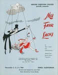 1964 Homecoming Musical Program: My Fair Lady by Abilene Christian College Theatre Department